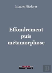 Effondrement Puis Metamorphose