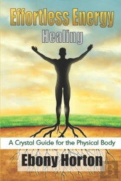 Effortless Energy Healing