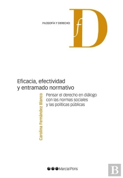 Bertrand.pt - Eficacia, Efectividad Y Entramado Normativo
