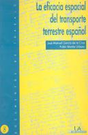 Eficacia Espacial Del Transporte Terrestre Español, La