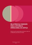 Eficiência e Produtividade do Sistema Judicial: Um Desafio que Temos de Vencer