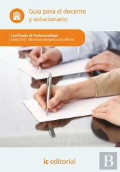 Eficiencia Energetica De Edificios. Enac0108 - Guia Para El Docente Ysolucionarios