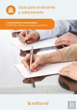 Bertrand.pt - Eficiencia Energetica De Edificios. Enac0108 - Guia Para El Docente Ysolucionarios