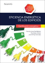Eficiencia Energética De Los Edificios. Certificación Energética