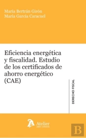 Eficiencia Energetica Y Fiscalidad Estudio De Los Certifica