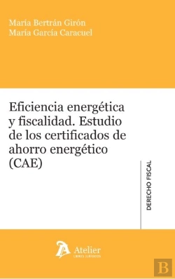 Bertrand.pt - Eficiencia Energetica Y Fiscalidad Estudio De Los Certifica