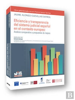 Bertrand.pt - Eficiencia Y Transparencia Del Sistema Judicial Español En El Contexto Europeo: Análisis Comparativo