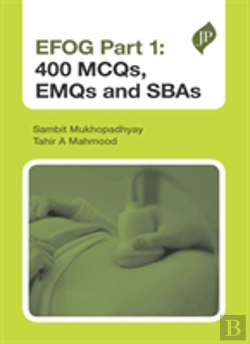 Bertrand.pt - Efog Part 1: 400 Mcqs, Emqs And Sbas