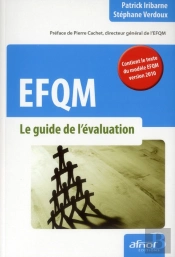 Efqm. Le Guide De L'Evaluation