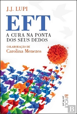 Bertrand.pt - EFT - A Cura na Ponta dos Seus Dedos