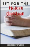 Eft For The Modern Christian