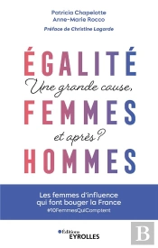 Égalité Femmes-Hommes : Une Grande Cause, Et Après ?