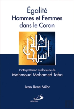 Bertrand.pt - Égalité Hommes Et Femmes Dans Le Coran Tome 67 ; L'Interprétation Audacieuse De Mahmoud Mohamed Taha