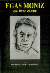 Egas Moniz em Livre Exame
