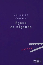 Égaux Et Nigauds