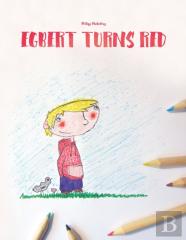 Egbert Turns Red