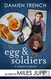 Egg And Soldiers