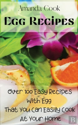 Bertrand.pt - Egg Recipes: Over 100 Easy Recipes With