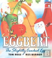 Eggbert, The Slightly Cracked Egg