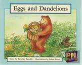Eggs And Dandelions