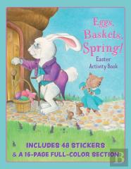 Eggs, Baskets, Spring! Easter Activity Book