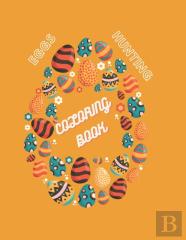 Eggs Hunting Coloring Book