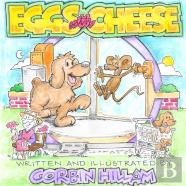 Eggs With Cheese The Story Of Eggs The Dog And His New City Friend Cheese The Mouse