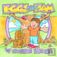 Eggs With Ham The Story Of Eggs The Dog And His Best Friend Hamlet