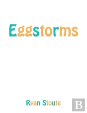 Eggstorms