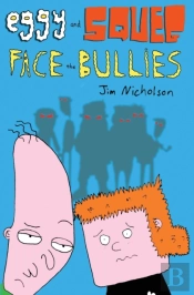 Eggy And Squeg Face The Bullies