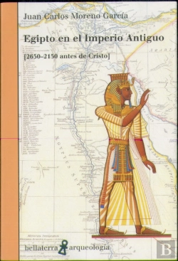 Bertrand.pt - Egipto En El Imperio Antiguo 2650-2150 Antes De Cristo