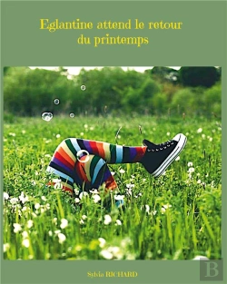 Bertrand.pt - Eglantine Attend Le Retour Du Printemps