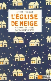 Eglise De Neige (L')