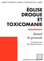 Eglise Drogue Et Toxicomanie