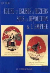 Eglise & Eglises A Beziers Sous La Revolution Et L'Empire