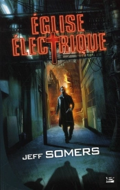 Eglise Electrique T.1