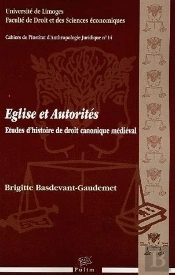 Église Et Autorités ; Études D'Histoire De Droit Canonique Médiéval