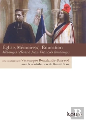 Eglise, Memoire(S), Education. Melanges Offerts A Jean-Francois Boula Nger