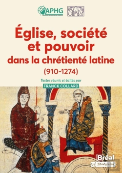 Bertrand.pt - Église, Société Et Pouvoir Dans La Chrétienté Latine (910-1274)