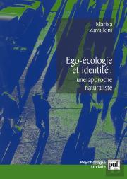 Égo-Écologie Et Identité ; Une Approche Naturaliste