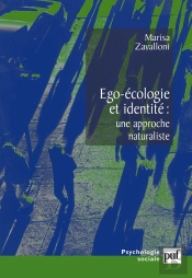 Égo-Écologie Et Identité ; Une Approche Naturaliste