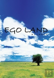 Ego Land