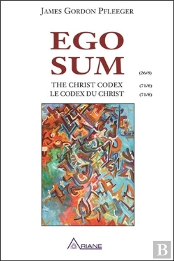 Bertrand.pt - Ego Sum ; Le Codex Du Christ