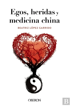 Bertrand.pt - Egos, Heridas Y Medicina China