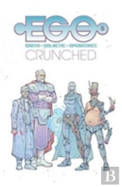 Egos Volume 2: Crunched