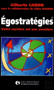 Egostrategie Votre Carriere