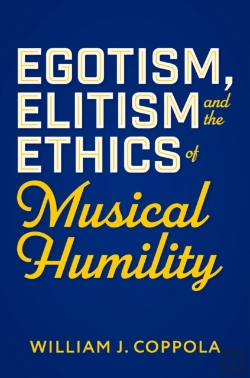 Bertrand.pt - Egotism, Elitism, And The Ethics Of Musical Humility
