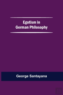 Bertrand.pt - Egotism In German Philosophy