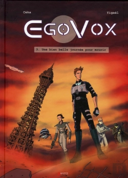 Bertrand.pt - Egovox T.3 ; Une Bien Belle Journée Pour Mourir