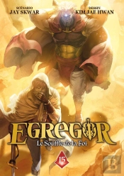 Egregor ; Le Souffle De La Foi Tome 14